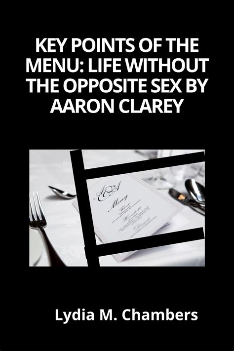 Though humanity has never been to the point where women and men abandoned one another before, that doesn't mean there is not a limitless number of things life. . The menu aaron clarey pdf